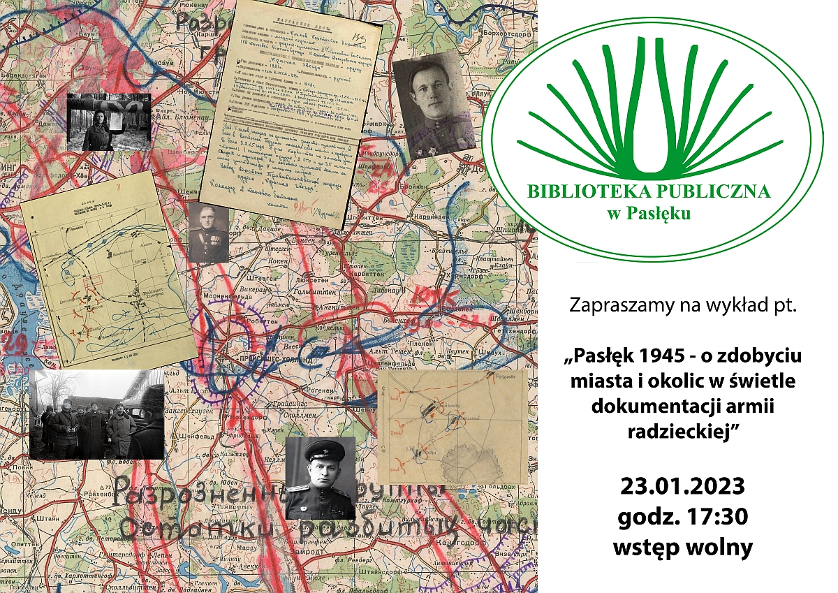  Plakat informacyjny z logiem biblioteki, fragmentem mapy rosyjskiej z kierunkami uderzeń wojsk, na niej naniesione przykładowe zdjęcia osobowe i inne dokumenty. 