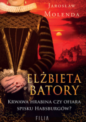  okładka książki: Elżbieta Batory 