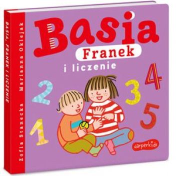  okładka książki: Basia, Franek i liczenie 