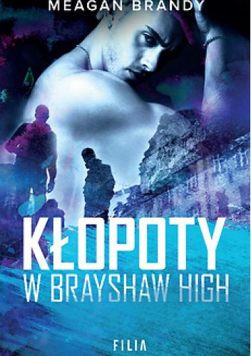  okładka książki: Kłopoty w Brayshaw High 