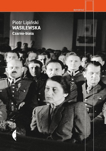 okładka książki: Wasilewska: czarno-biała 