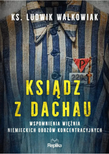  okładka książki: Ksiądz z Dachau 