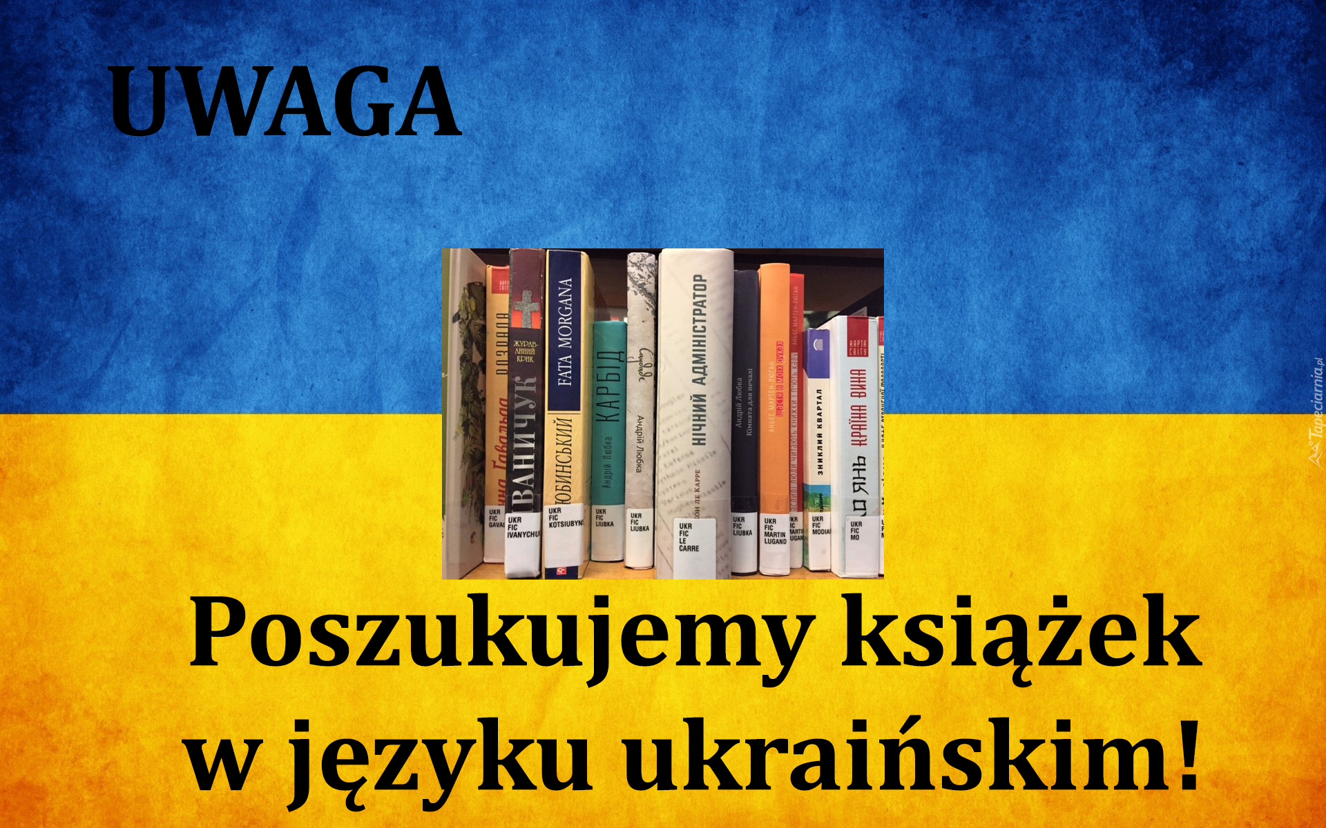  Flaga Ukrainy z napisem o poszukiwaniu książek w języku ukraińskim 